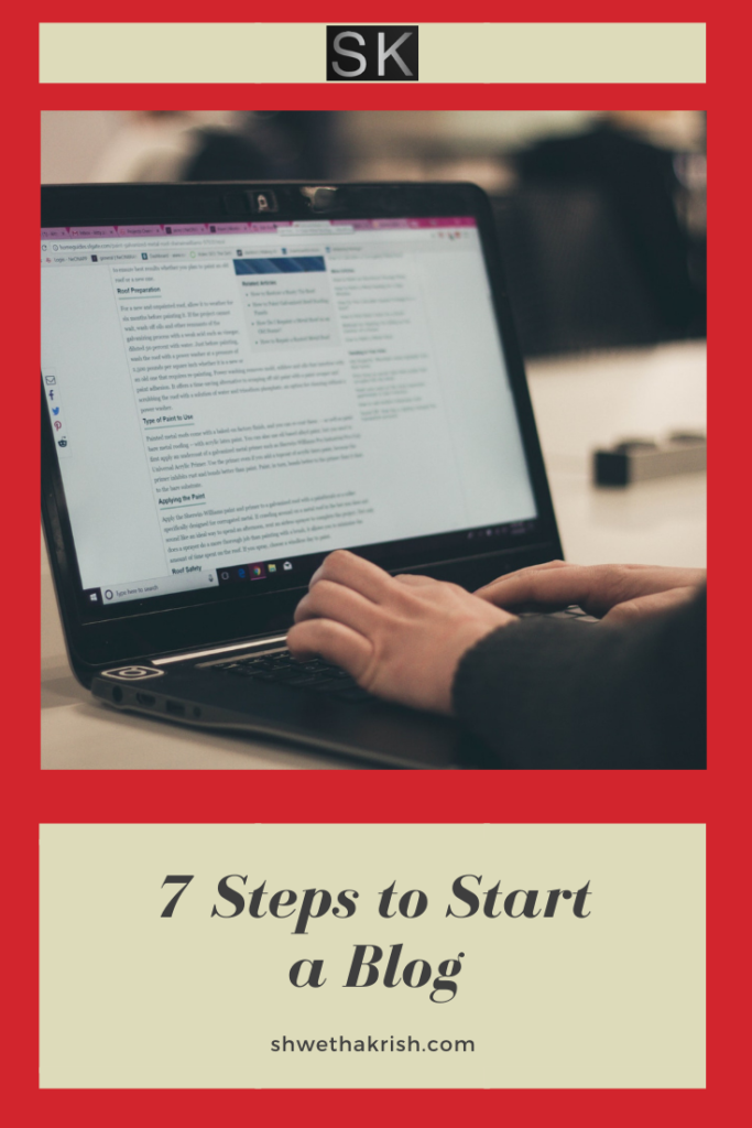 data pin description="7 steps to start a blog"